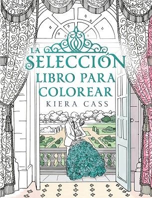 LA SELECCIÓN. LIBRO PARA COLOREAR | 9788416700769 | CASS, KIERA