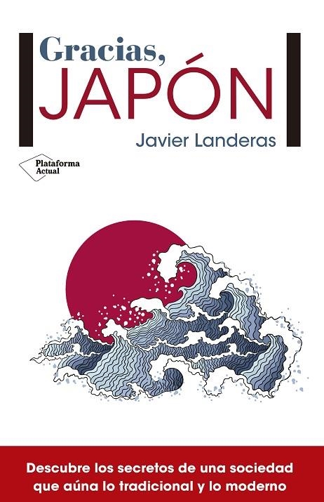 GRACIAS, JAPÓN | 9788417002121 | LANDERAS SAVADÍE, JAVIER