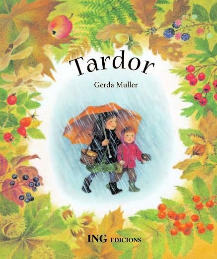 TARDOR | 9788489825581 | MULLER, GERDA