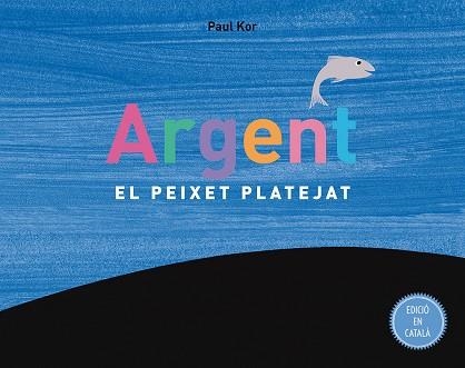 ARGENT | 9788491450474 | KOR, PAUL