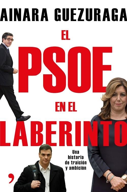 EL PSOE EN EL LABERINTO | 9788499985251 | GUEZURAGA, AINARA