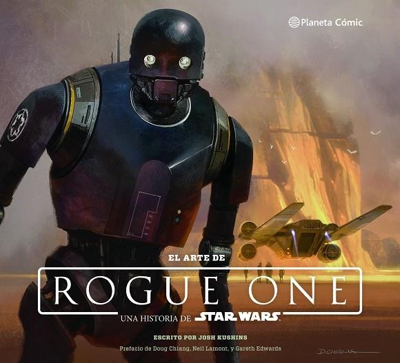 STAR WARS: EL ARTE DE ROGUE ONE | 9788416816149 | KUSHINS, JOSH