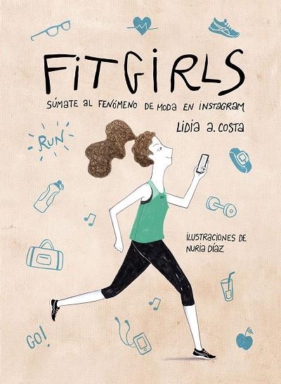 FIT GIRLS | 9788416890125 | COSTA, LIDIA A. / DÍAZ, NURIA