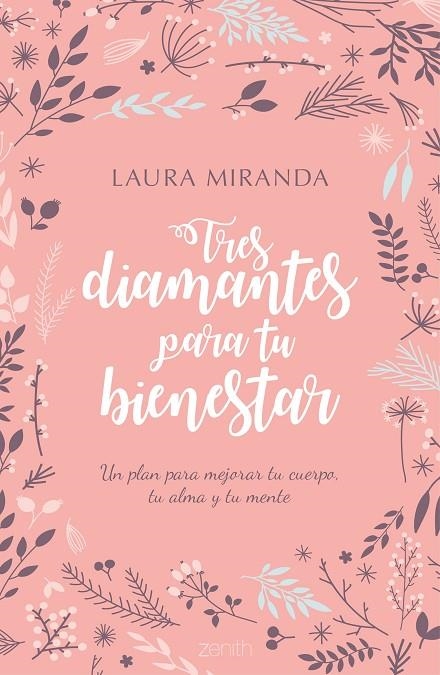 TRES DIAMANTES PARA TU BIENESTAR | 9788408170167 | MIRANDA, LAURA