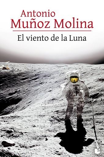 EL VIENTO DE LA LUNA | 9788432232336 | MUÑOZ MOLINA, ANTONIO