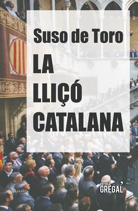 LA LLIÇÓ CATALANA | 9788417082017 | DE TORO, SUSO