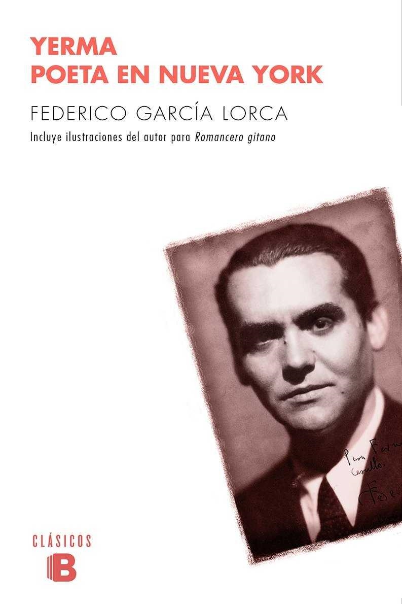 YERMA / POETA EN NUEVA YORK | 9788490703595 | GARCIA LORCA, FEDERICO