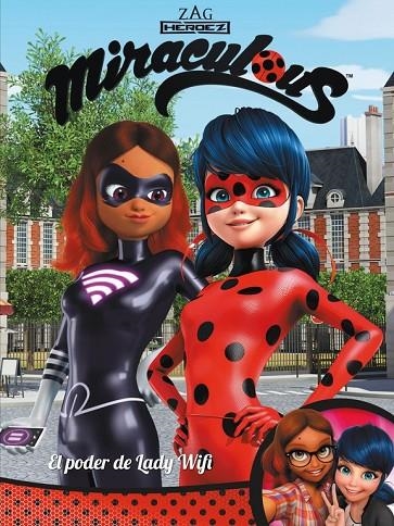 EL PODER DE LA LADY WIFI! (MIRACULOUS. CÒMIC) | 9788448849054 | ASTRUC, THOMAS/LENOIR, FRED