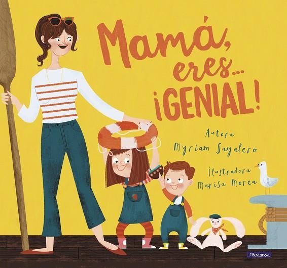 MAMÁ, ERES... ¡GENIAL! | 9788448847821 | SAYALERO, MYRIAM/MOREA, MARISA