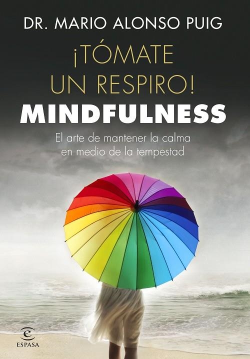 TÓMATE UN RESPIRO! MINDFULNESS | 9788467048766 | PUIG, MARIO ALONSO