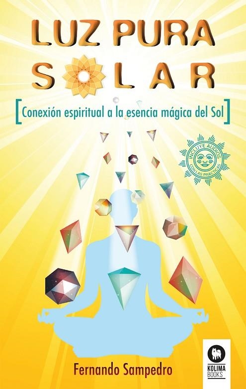 LUZ PURA SOLAR | 9788416994137 | SAMPEDRO REDONDO, FERNANDO