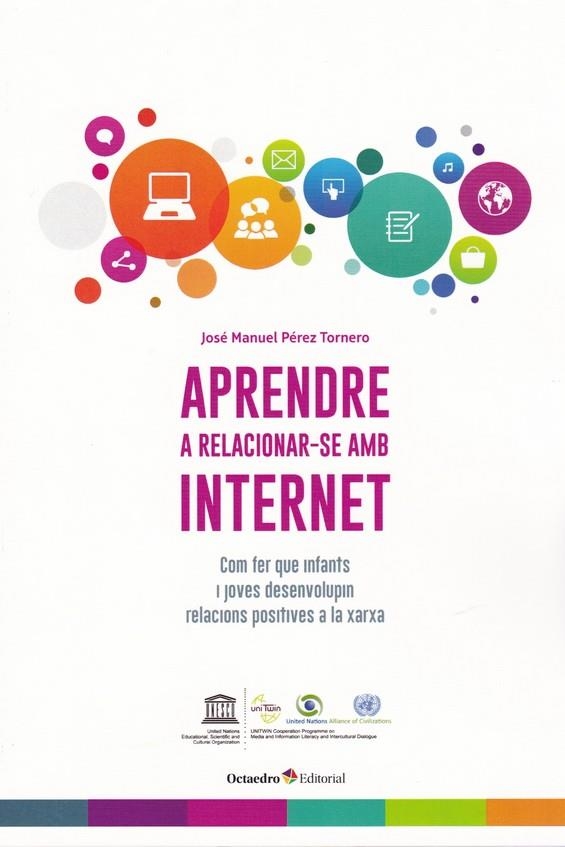 APRENDRE A RELACIONAR-SE AMB INTERNET | 9788499219271 | PÉREZ TORNERO, JOSÉ MANUEL