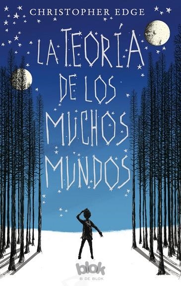 LA TEORÍA DE LOS MUCHOS MUNDOS | 9788416712540 | EDGE, CHRISTOPHER