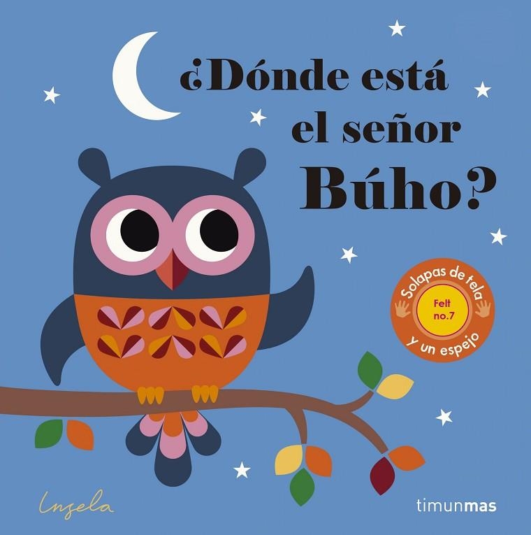 ¿DÓNDE ESTÁ EL SEÑOR BUHO? TEXTURAS | 9788408165002 | ARRHENIUS, INGELA P