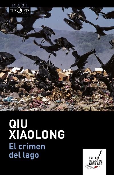 EL CRIMEN DEL LAGO | 9788490664148 | XIAOLONG, QIU