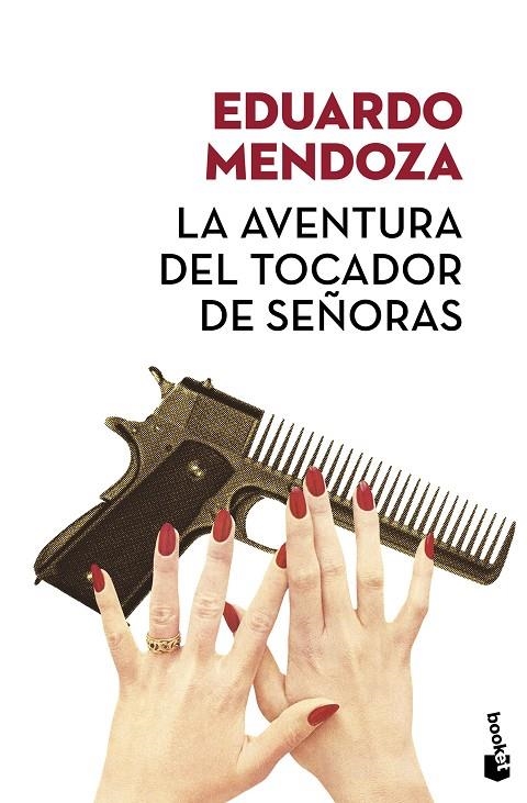 LA AVENTURA DEL TOCADOR DE SEÑORAS | 9788432232466 | MENDOZA, EDUARDO