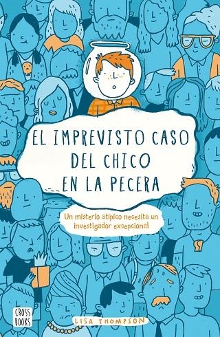 EL IMPREVISTO CASO DEL CHICO EN LA PECERA | 9788408169352 | THOMPSON, LISA