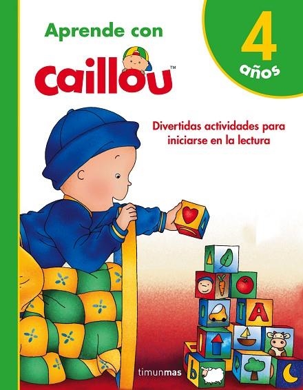 APRENDE CON CAILLOU 4 AÑOS | 9788408171812 | PUBLISHING, CHOUETTE