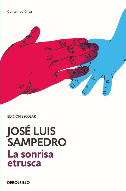 LA SONRISA ETRUSCA (EDICIÓN ESCOLAR) | 9788490624982 | JOSÉ LUIS SAMPEDRO