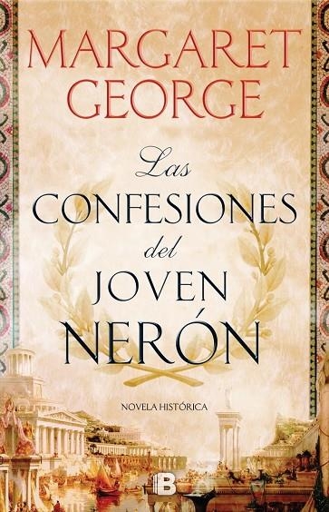 LAS CONFESIONES DEL JOVEN NERÓN | 9788466661713 | GEORGE, MARGARET