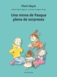 MONA DE PASQUA PLENA DE SORPRESES, UNA | 9788497664660 | BAYES,PILARIN/PALACIN, ADELINA/VERDAGUER,ASSUMPCIO