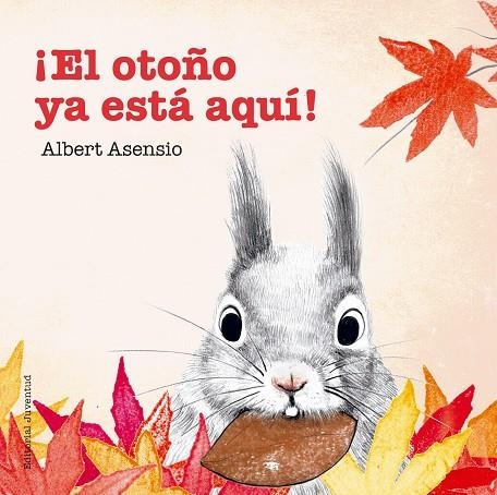 EL OTOÑO YA ESTÁ AQUÍ! | 9788426144294 | ASENSIO NAVARRO, ALBERT