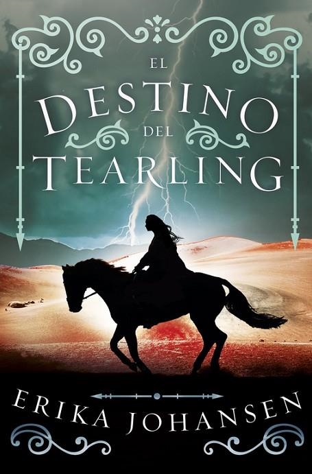 EL DESTINO DEL TEARLING (LA REINA DEL TEARLING 3) | 9788401019234 | ERIKA JOHANSEN