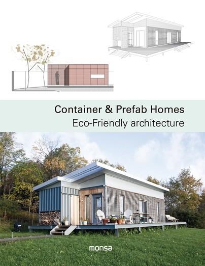 CONTAINER & PREFAB HOMES. ECO-FRIENDLY ARCHITECTURE | 9788416500499 | A.A.V.V.