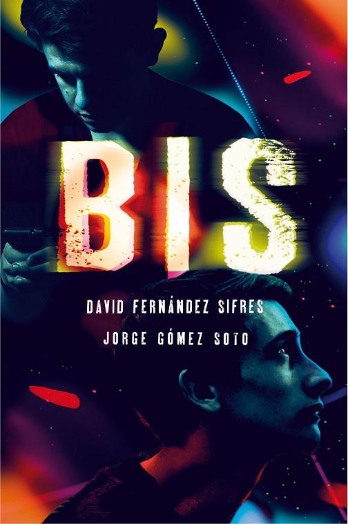 BIS | 9788467594386 | GÓMEZ SOTO, JORGE / FERNÁNDEZ SIFRES, DAVID