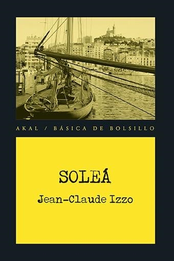 SOLEÁ | 9788446042709 | IZZO, JEAN-CLAUDE