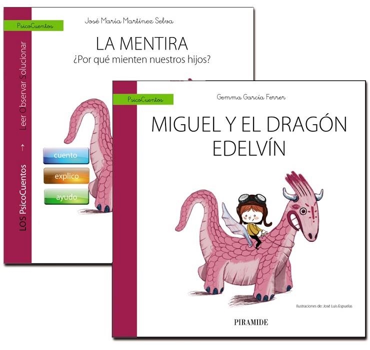 LA MENTIRA + CUENTO: MIGUEL Y EL DRAGÓN EDELVÍN | 9788436837513 | GARCÍA FERRER, GEMMA / MARTÍNEZ SELVA, JOSÉ MARÍA