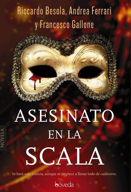 ASESINATO EN LA SCALA | 9788416691500 | BESOLA, RICCARDO / FERRARI, ANDREA / GALLONE, FRANCESCO