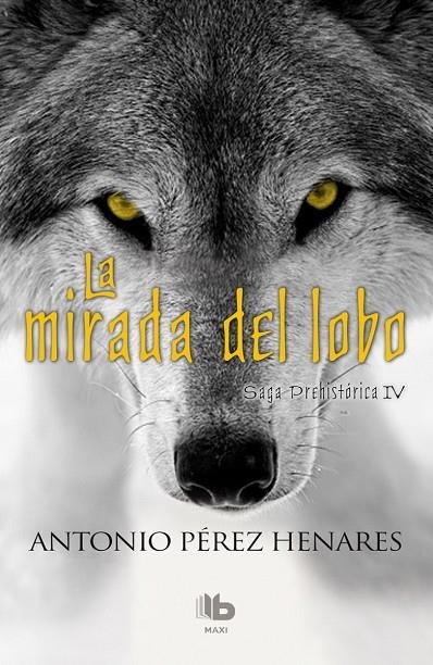 LA MIRADA DEL LOBO | 9788490703687 | PÉREZ HENARES, ANTONIO