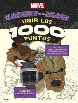 UNIR LOS 1000 PUNTOS. GUARDIANES DE LA GALAXIA | 9788416965229 | RODRÍGUEZ FISCHER, CRISTINA