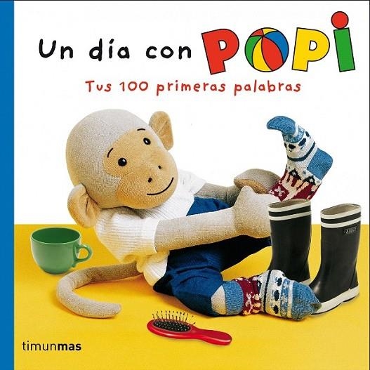 DIA CON POPI, UN | 9788408064268 | HELEN OXENBURY