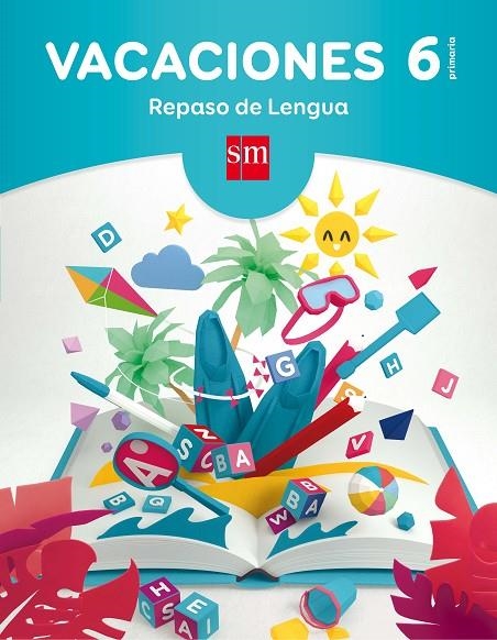 VACACIONES REPASO DE LENGUA 17 6 PRIMARIA | 9788467593273 | EQUIPO PEDAGÓGICO EDICIONES SM,/MELARA TAPIZ, OLIVIA