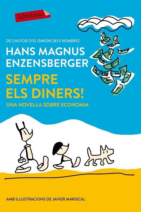 SEMPRE ELS DINERS! | 9788417031008 | ENZENSBERGER, HANS MAGNUS