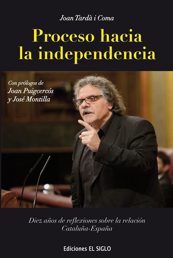 PROCESO HACIA LA INDEPENDENCIA | 9788461797639 | TARDÀ I COMA, JOAN