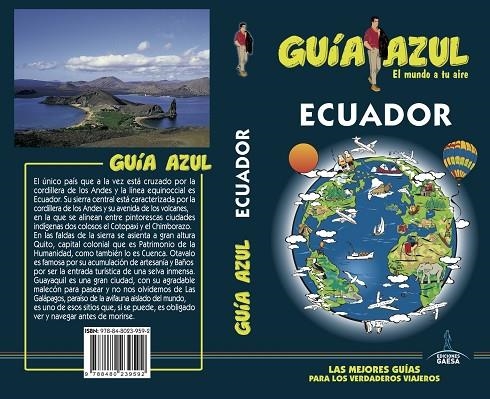 ECUADOR GUIA AZUL | 9788480239592 | GARCÍA, JESÚS / MAZARRASA, LUIS