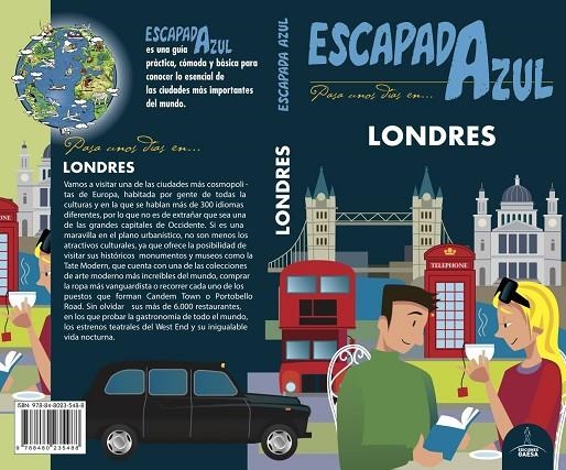 LONDRES ESCAPADA AZUL GUIA AZUL | 9788480235488 | MONREAL IGLESIA, MANUEL / LEDRADO VILLAFUERTES, PALOMA / MAZARRASA MOWINCKEL, LUIS