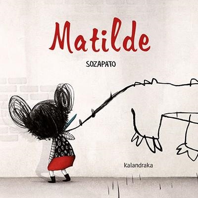 MATILDE | 9788484642954 | SOZAPATO (ZAPATA OCHOA, SOFÍA