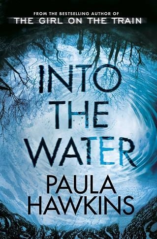 INTO THE WATER | 9780857524430 | HAWKINS, PAULA