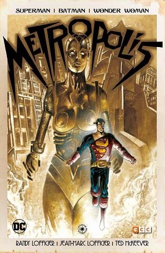 SUPERMAN/BATMAN/WONDER WOMAN: METRÓPOLIS | 9788416945955 | LOFFICIER, JEAN MARC / LOFFICIER, RANDY