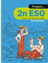 PREPARA 2N ESO MATEMÀTIQUES | 9788441230446 | DÍEZ SARDÀ, LLUÍS / MARTORELL I SABATÉ, EDUARD / MIQUEL RIGUAL, JOAN