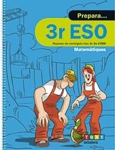 PREPARA 3R ESO MATEMÀTIQUES | 9788441230453 | DÍEZ SARDÀ, LLUÍS / MARTORELL I SABATÉ, EDUARD / MIQUEL RIGUAL, JOAN