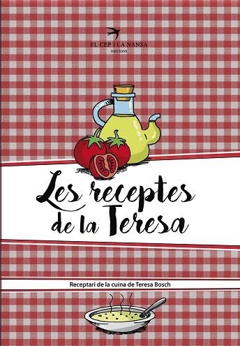 LES RECEPTES DE LA TERESA | 9788417000127 | BOSCH CUXART, TERESA