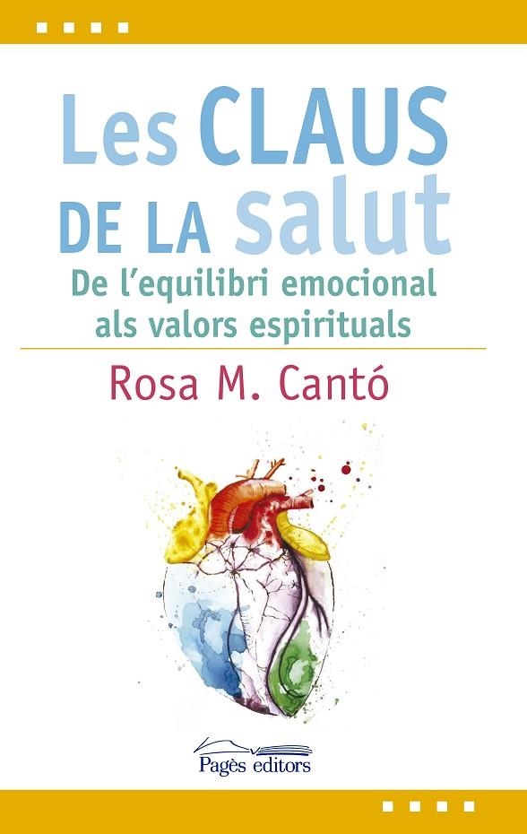 LES CLAUS DE LA SALUT | 9788499758619 | CANTÓ, ROSA M.