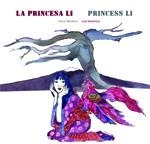 PRINCESA LI, LA / PRINCESS LI | 9788415574880 | RENDEIRO, ELENA/AMAVISCA, LUIS