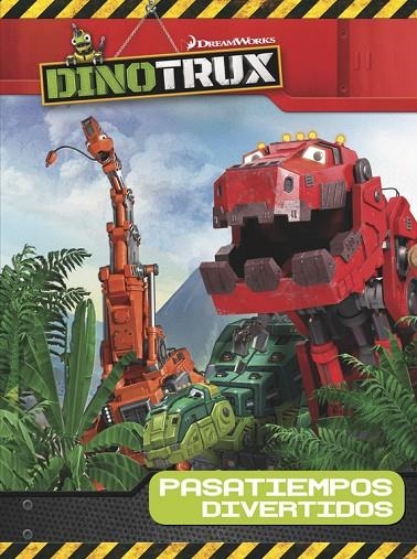 PASATIEMPOS DIVERTIDOS (DINOTRUX. ACTIVIDADES) | 9788437201450 | AAVV