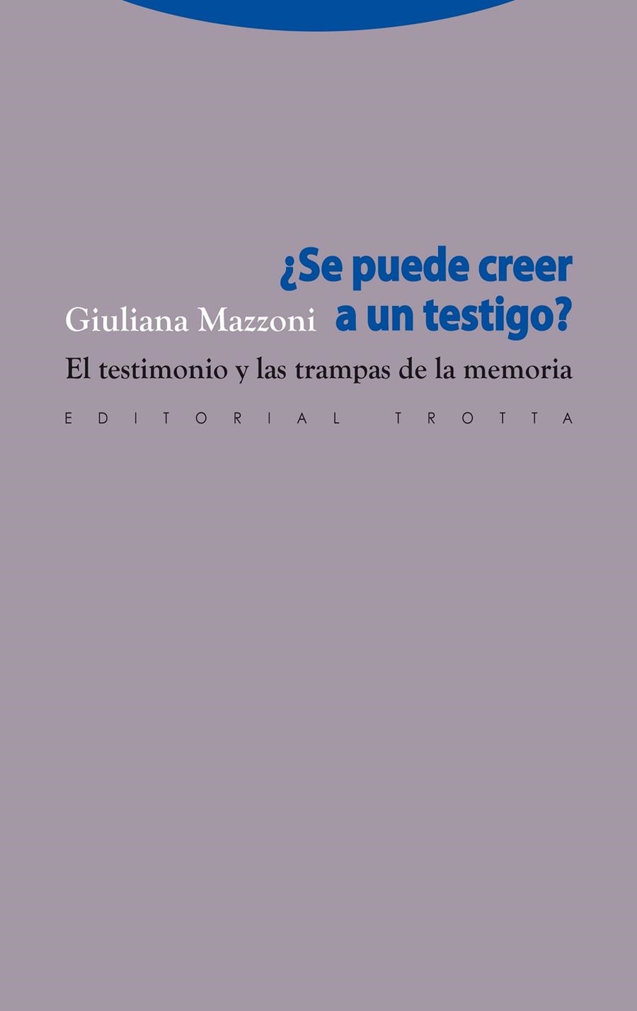 SE PUEDE CREER A UN TESTIGO? | 9788498791587 | MAZZONI, GIULIANA